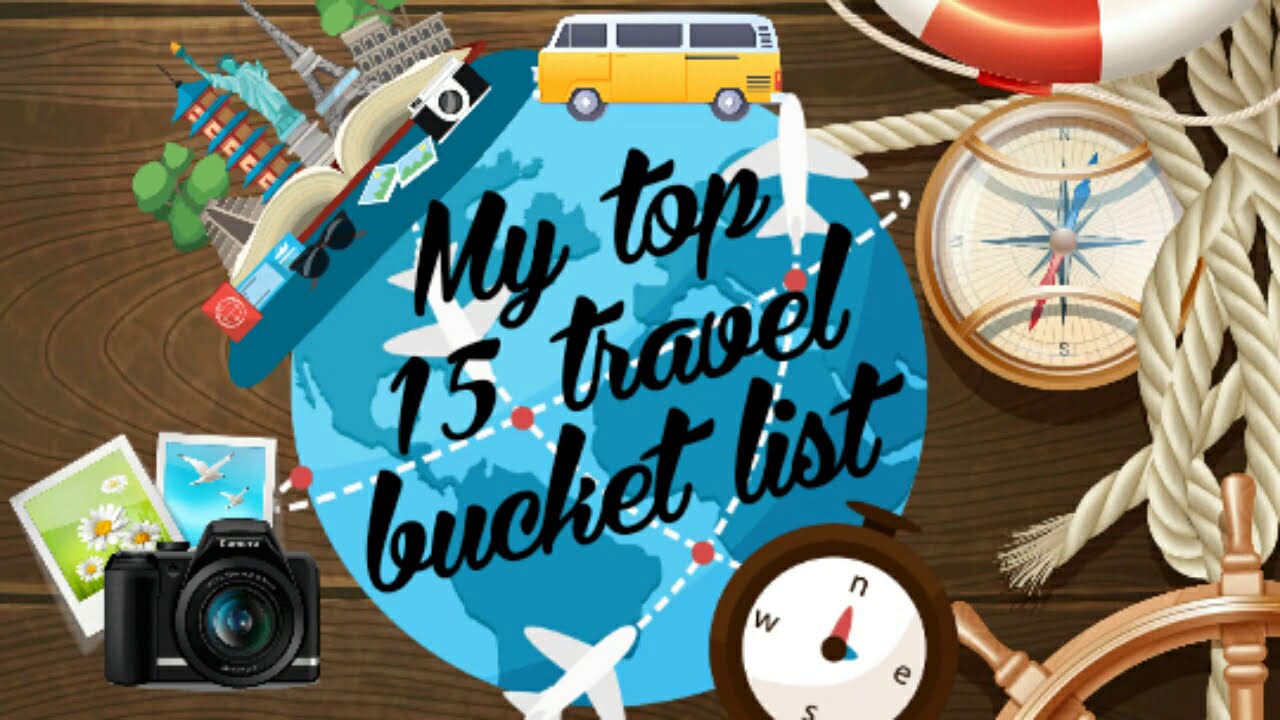 #travelbucketlist