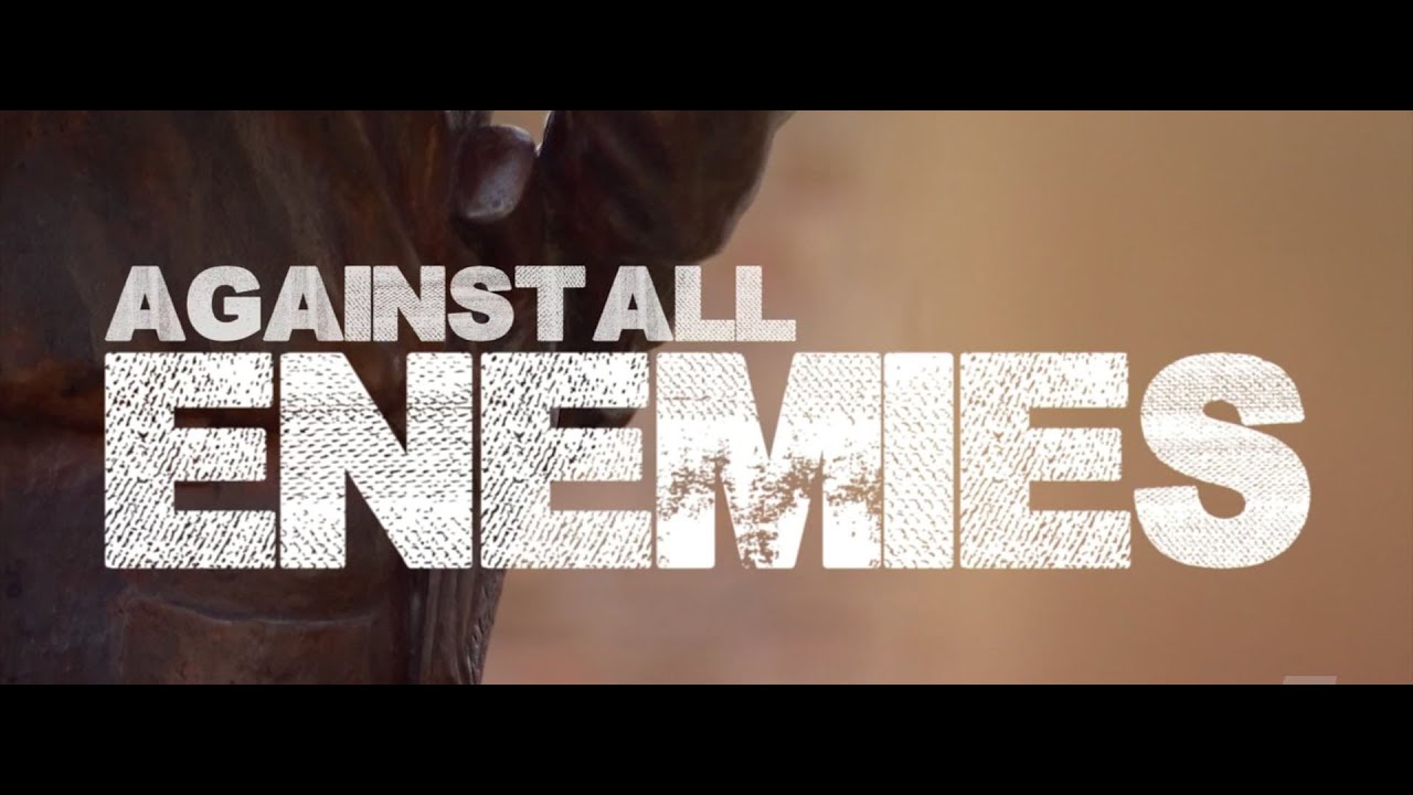 Against All Enemies