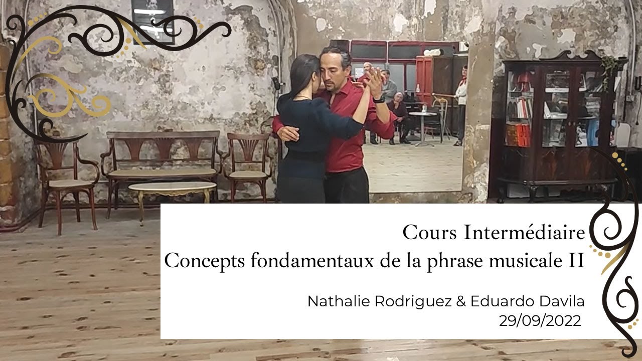 Cours de tango argentin - La phrase musicale II
