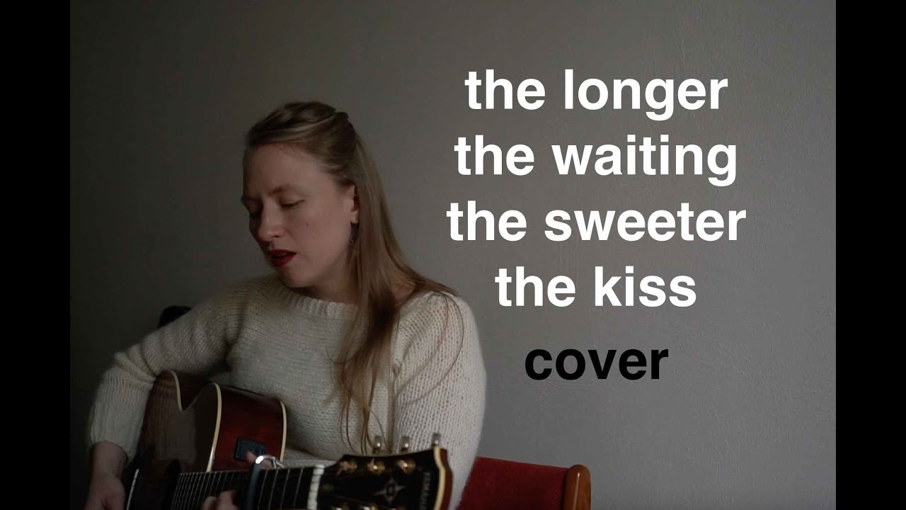 The Longer The Waiting the Sweeter the Kiss (cover) by HAGN&Auml;S