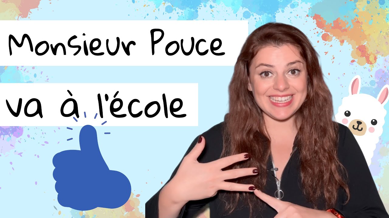 Monsieur Pouce va &agrave; l'&eacute;cole | Mini-histoire &agrave; gestes | Jeu de doigts | Andreea's Music Box