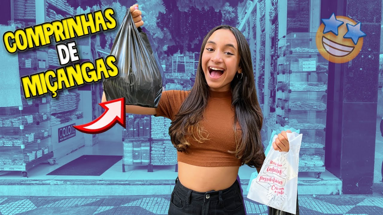 FAZENDO COMPRINHAS DE MIÇANGAS NA 25 DE MARÇO | O MUNDO DE LARISSA