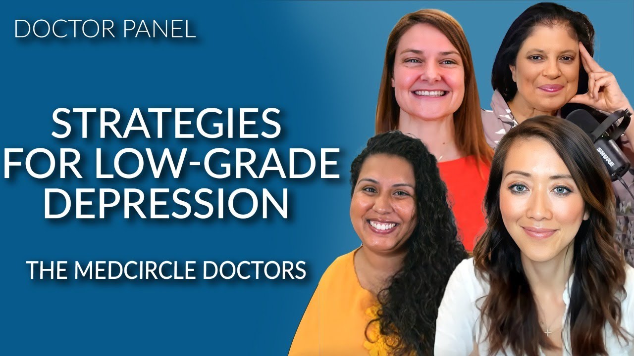 4 Simple Strategies for Low-Grade Depression