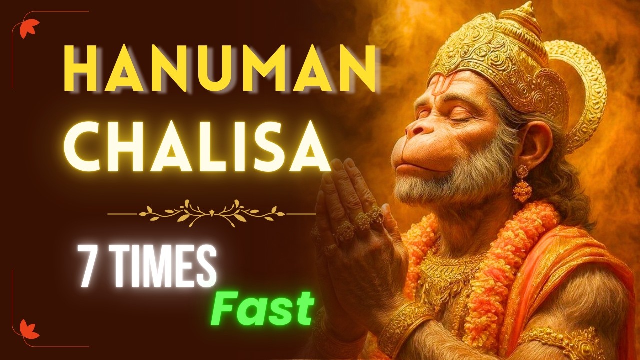 Hanuman Chalisa 7 Times Fast | तेज़ 7 बार हनुमान चालीसा पाठ | Hanuman Ji Bhakti #hanuman