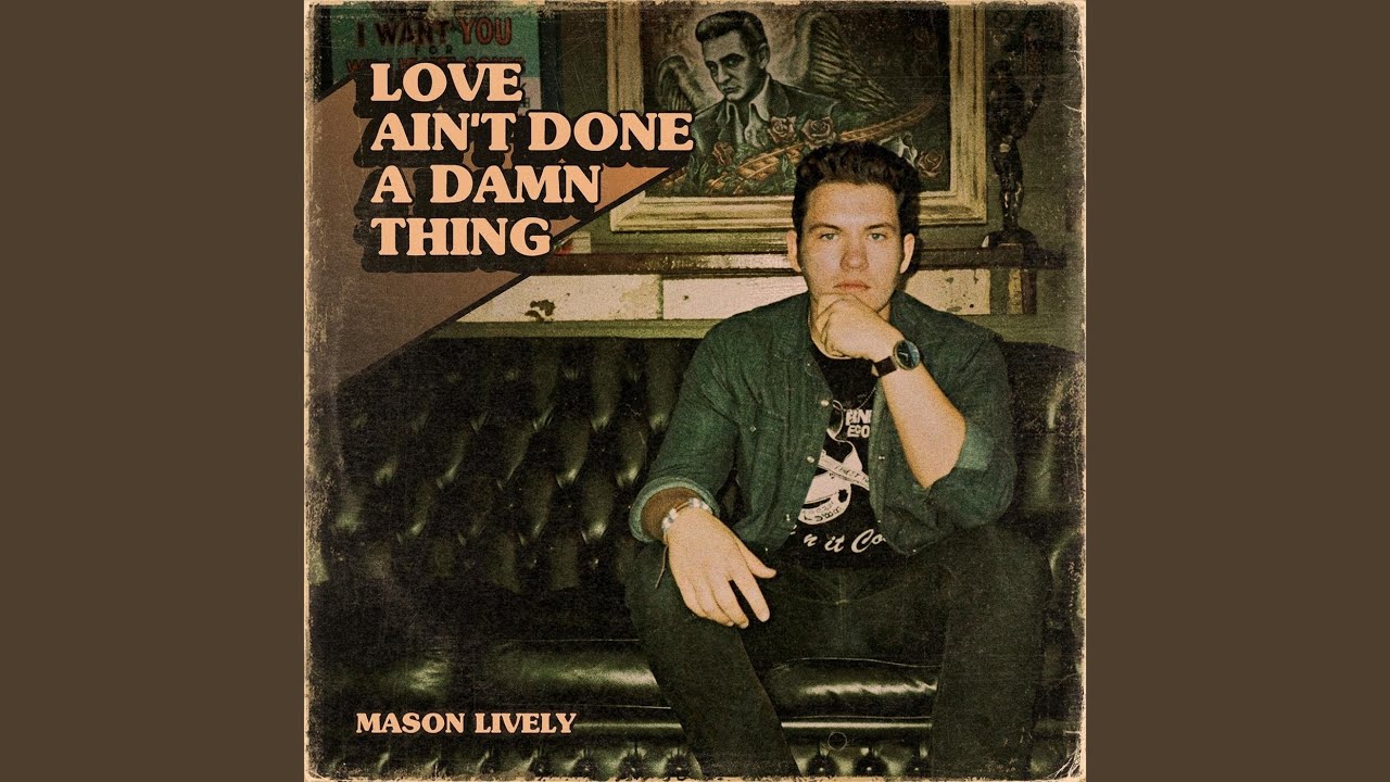 Love Ain't Done a Damn Thing
