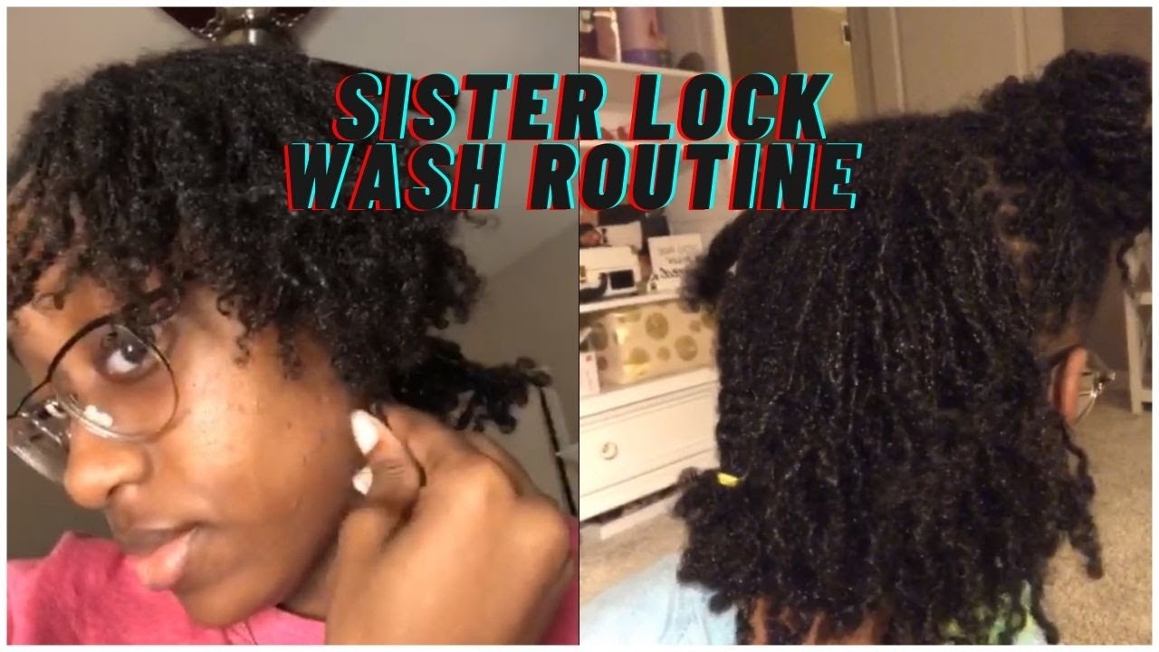 SISTERLOCKS WASH ROUTINE