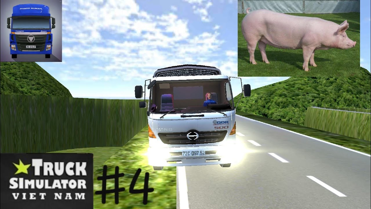 TRUCK SIMULATOR VIETNAM #4 / Tiếp tục chở 50 con heo (từ Sapa- Hà Nội)