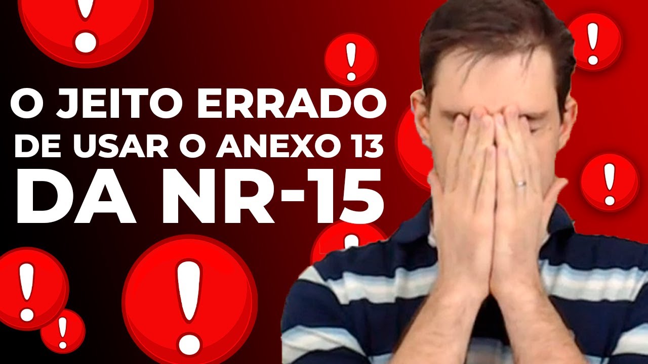 Engenheiro de Segurança que faz isso com o ANEXO 13 da NR-15 é um amador! - HO - AR #98