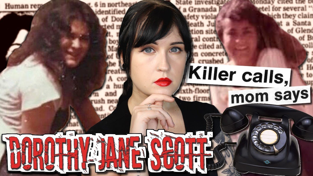 THE UNSOLVED MURDER OF DOROTHY JANE SCOTT