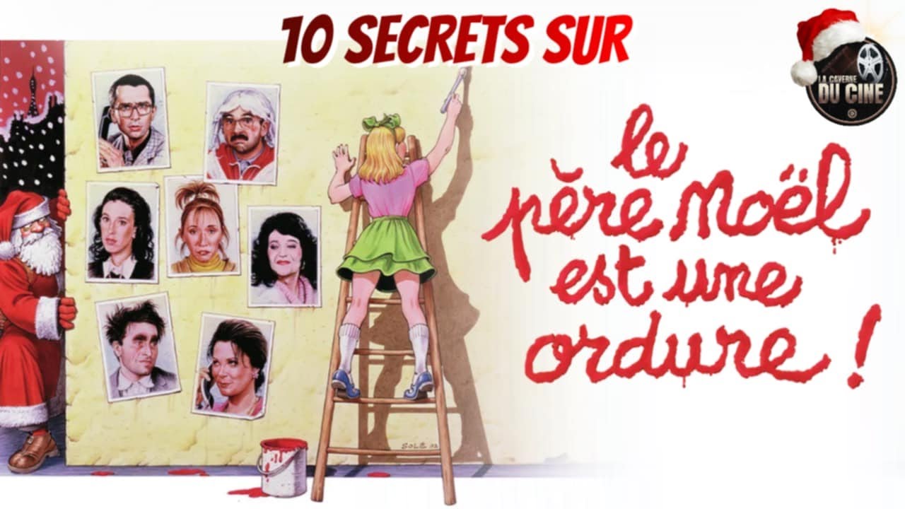 10 SECRETS 🕵️‍♂️DE TOURNAGE - LE PÈRE NOËL EST UNE ORDURE 🎅!