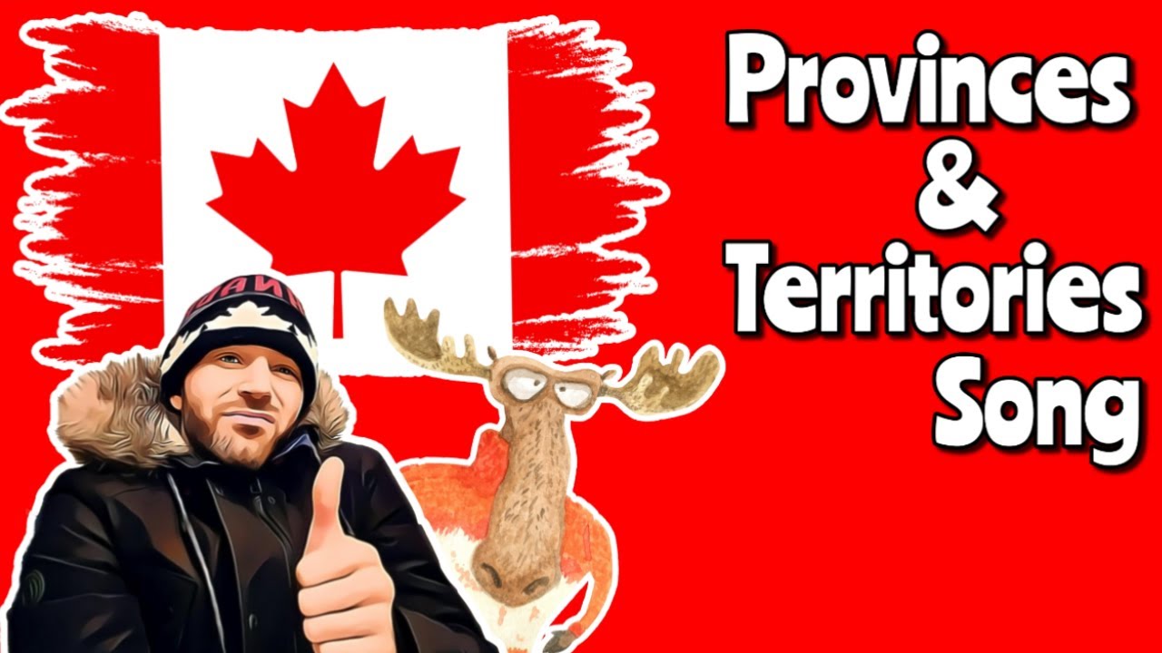 Canadian Provinces & Territories Song🎵 | Learning Canada's 10 Provinces & 3 Territories
