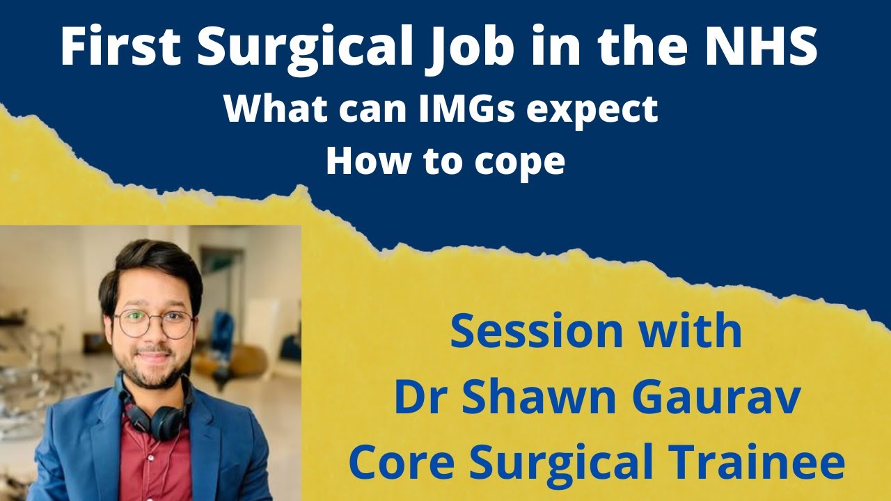 First Surgical job in the NHS as junior doctor / Surgical SHO role in the NHS