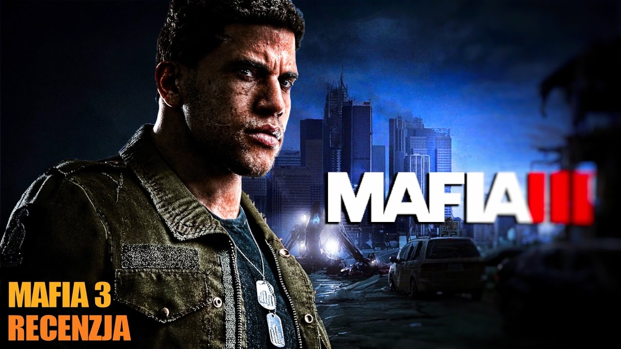 MAFIA III - recenzja [PS4, Xbox One, PC]