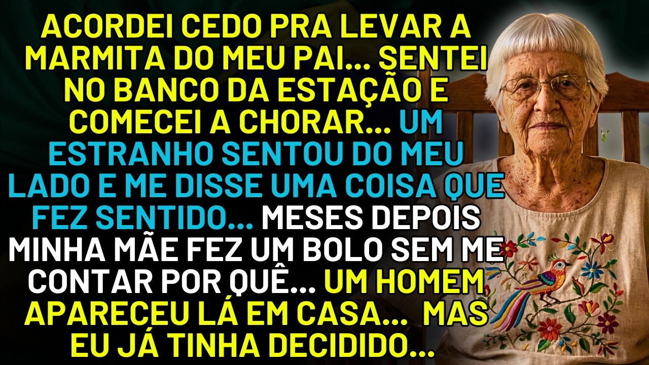 HISTÓRIA REAL DESTA AVÓ 👵💔 ACORDEI CEDO PRA LEVAR A MARMITA DO PAI... ATÉ QUE UM ESTRANHO ME DISSE..