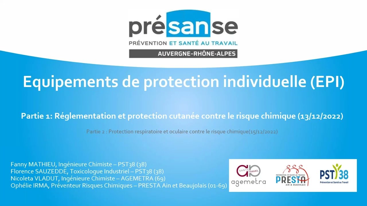 Les Equipements de Protection Individuelle - 1re partie