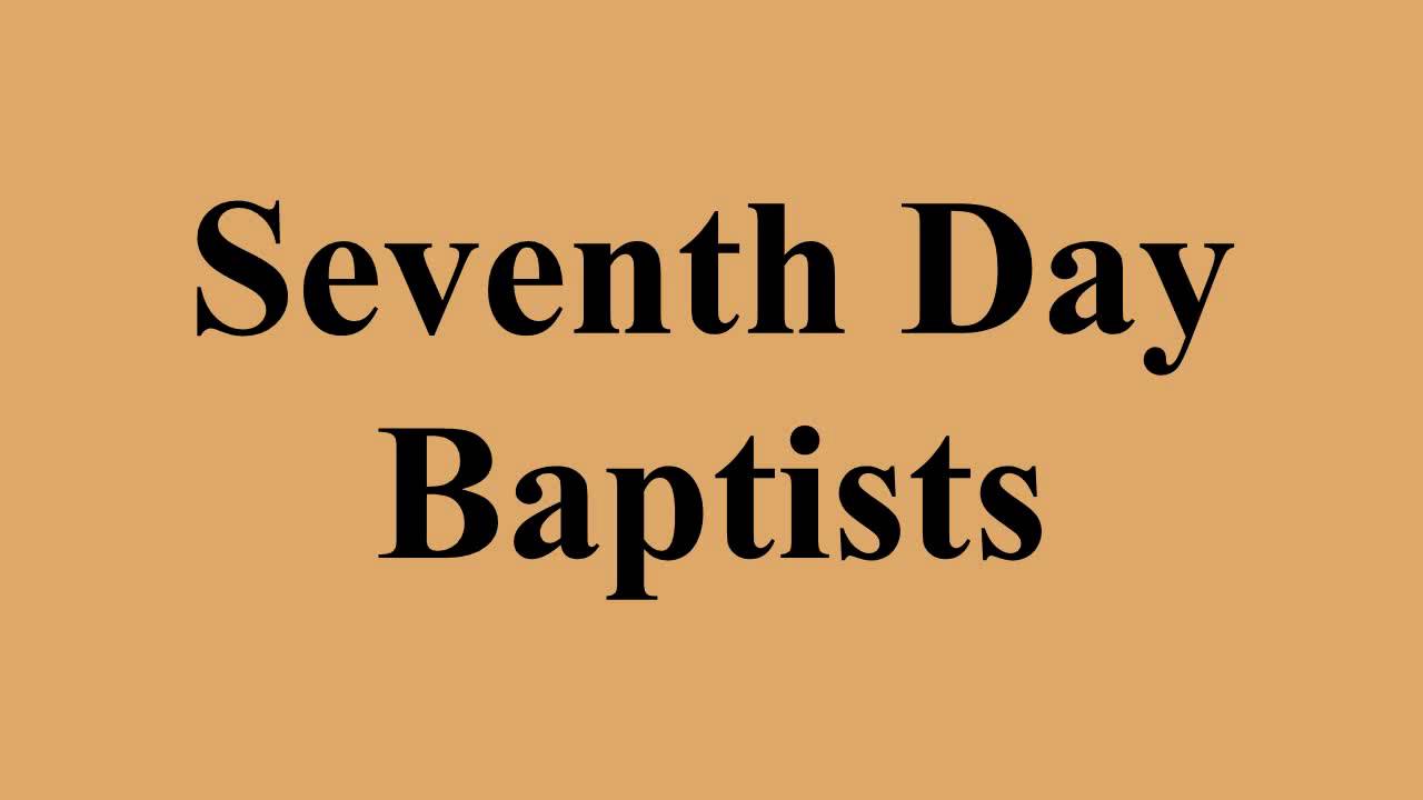 Seventh Day Baptists