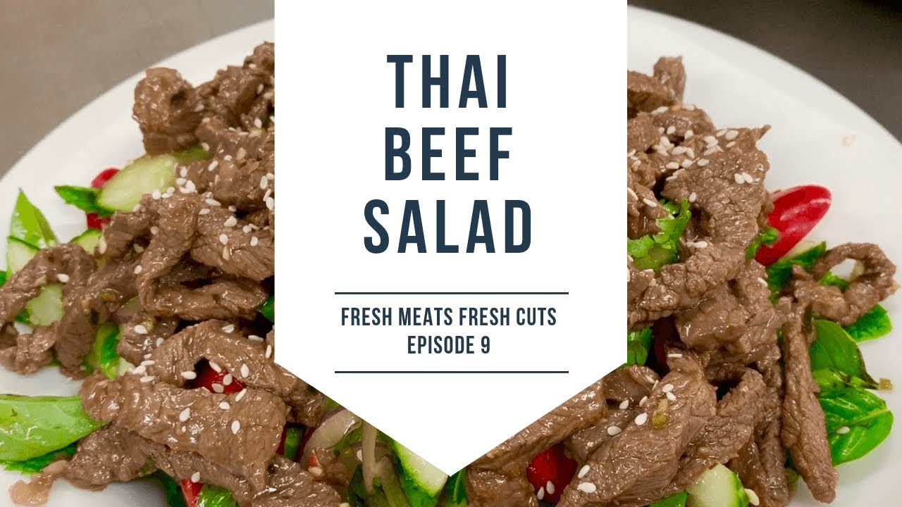 FRESH CUTS Ep 9 Thai Beef Salad