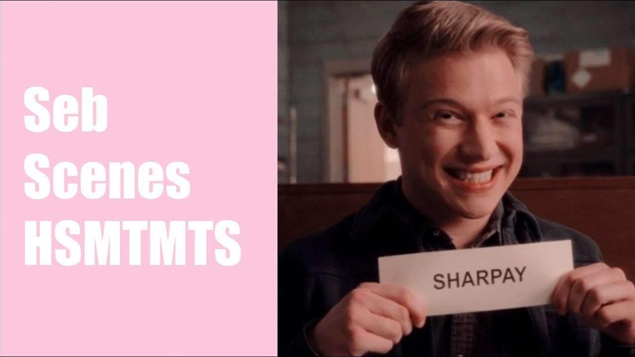 All Seb Matthew-Smith scenes from HSMTMTS