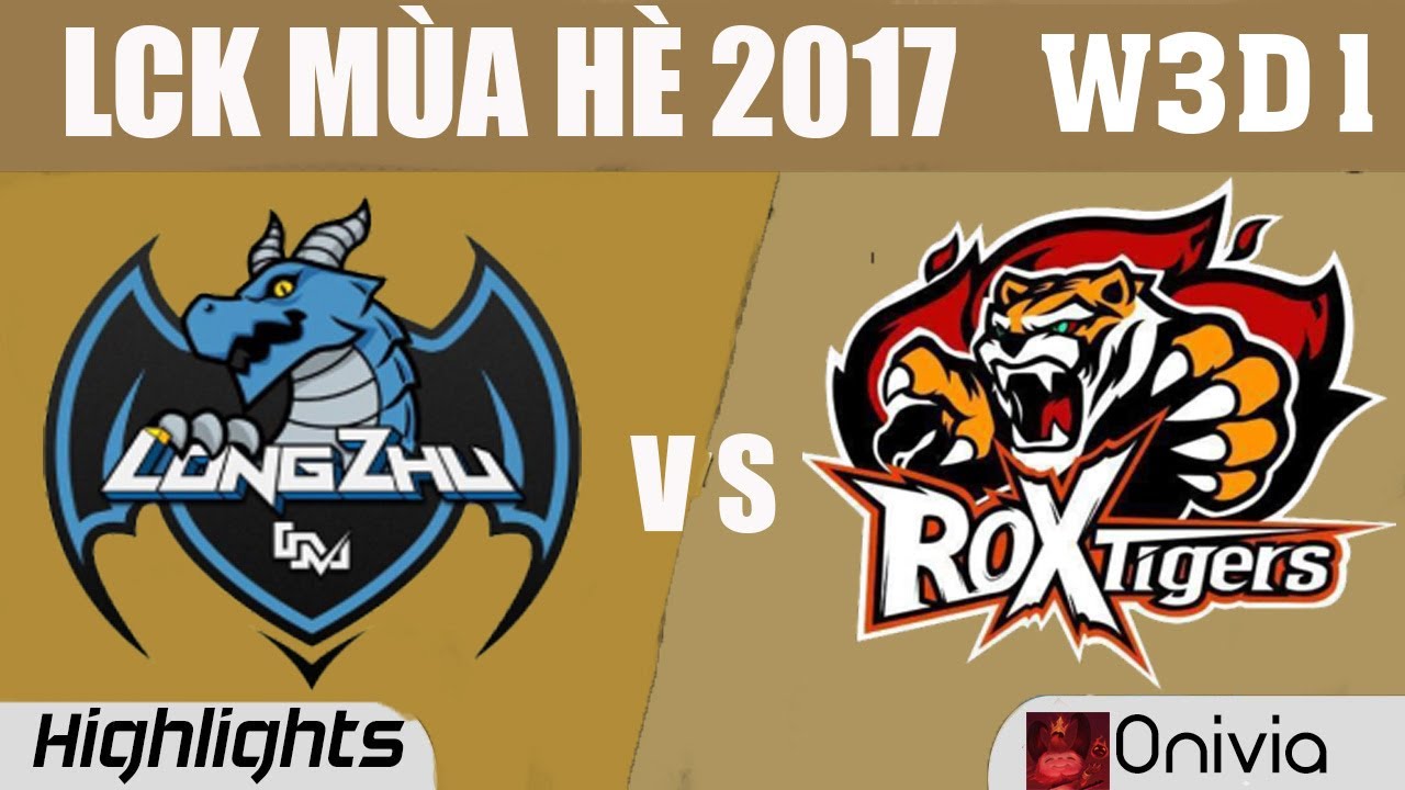 LZ vs ROX Highlights Game 1 LCK M&Ugrave;A H&Egrave; 2017 Tuần 3 Ng&agrave;y 1