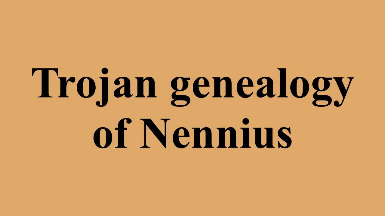 Trojan genealogy of Nennius