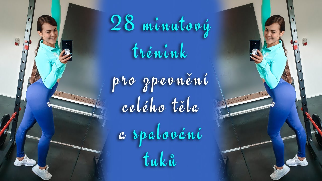 28 MINUT PRO ZPEVNĚNÍ CELÉHO TĚLA A SPALOVÁNÍ TUKU 🔥💦👙 | ZACVIČ SI SE MNOU DOMA