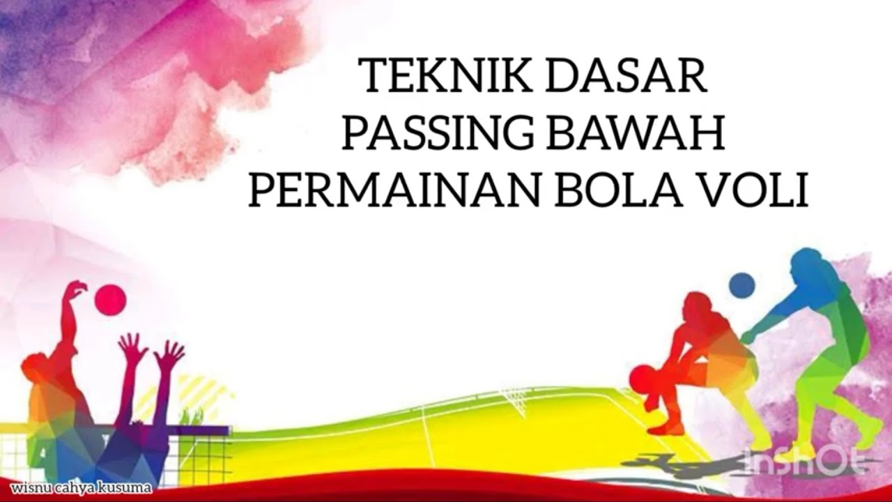 Permainan bola voli | gerak / teknik dasar passing bawah bola voli |