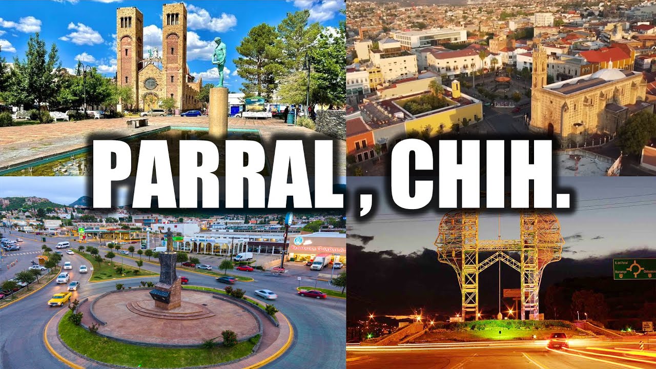 Parral 2023 | Самый важный город на юге Чиуауа
