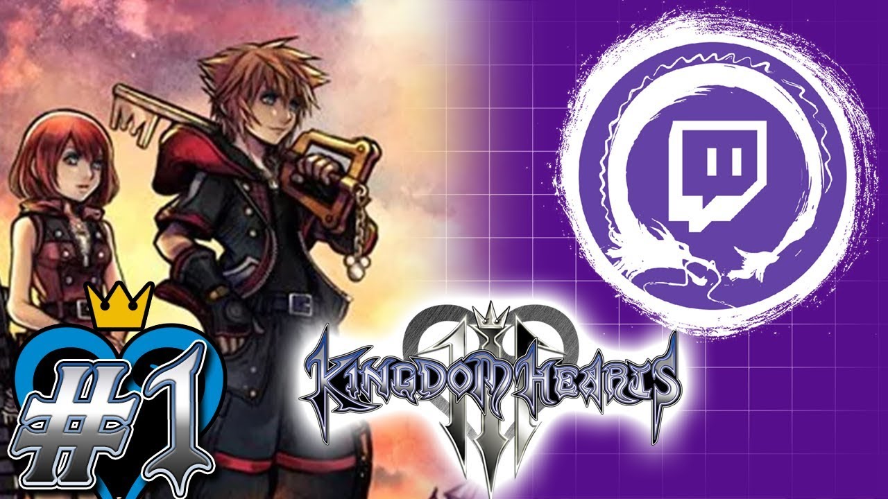 Kingdom Hearts 3 Part 1 | May Your Stream Be Your Guiding Key | Stream Four Star