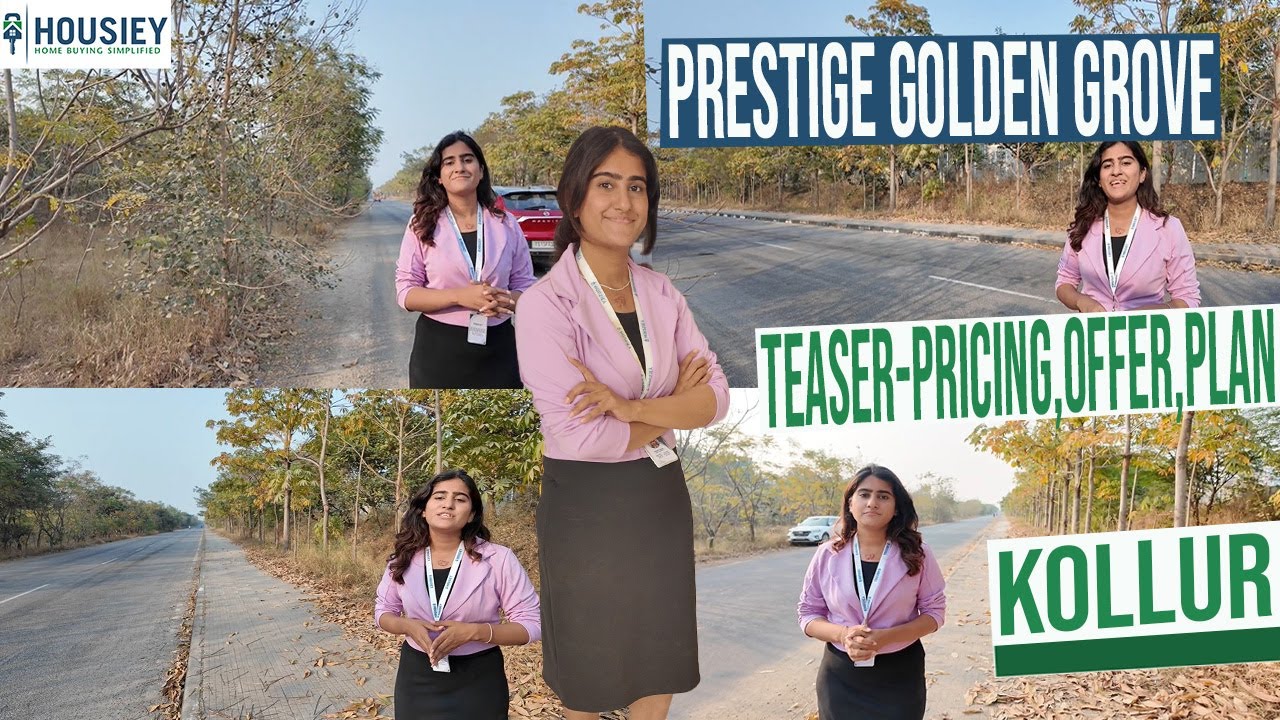 Prestige Golden Grove | New Launch 2BHK, 3BHK & 4BHK Flats at Kollur Hyderabad | Price & Location