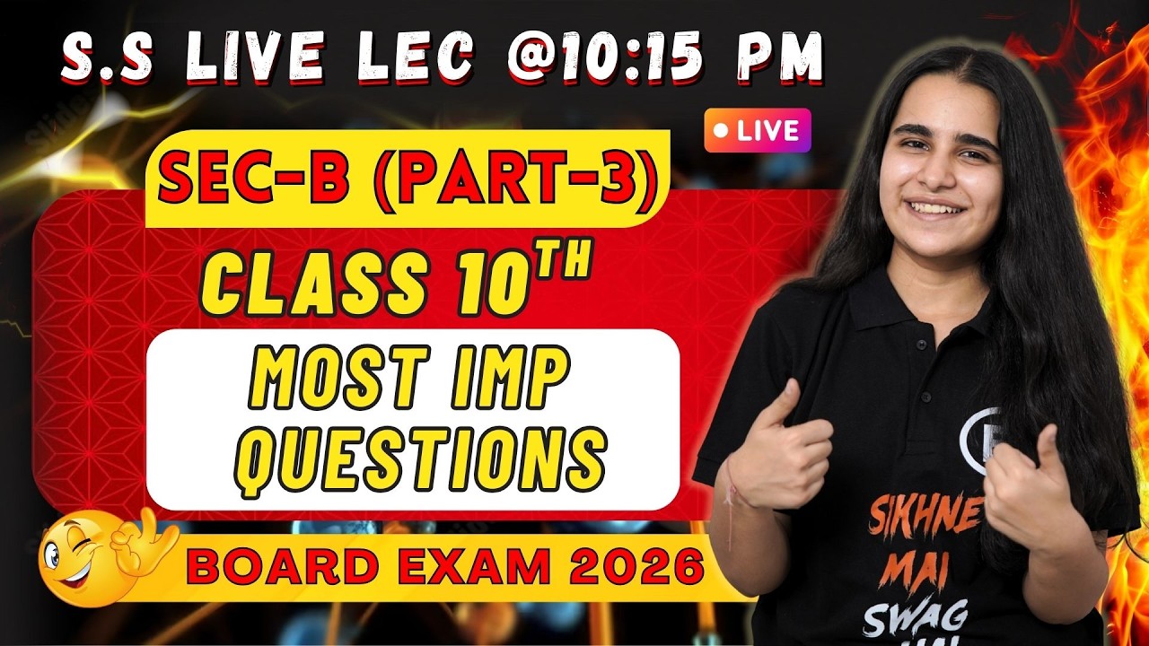 🔴 Live Lec Std 10 🔥 SS MOST IMP QUES. SEC-B (Part-3) | Board Exam 2026 | GSEB | Edugreed foundation