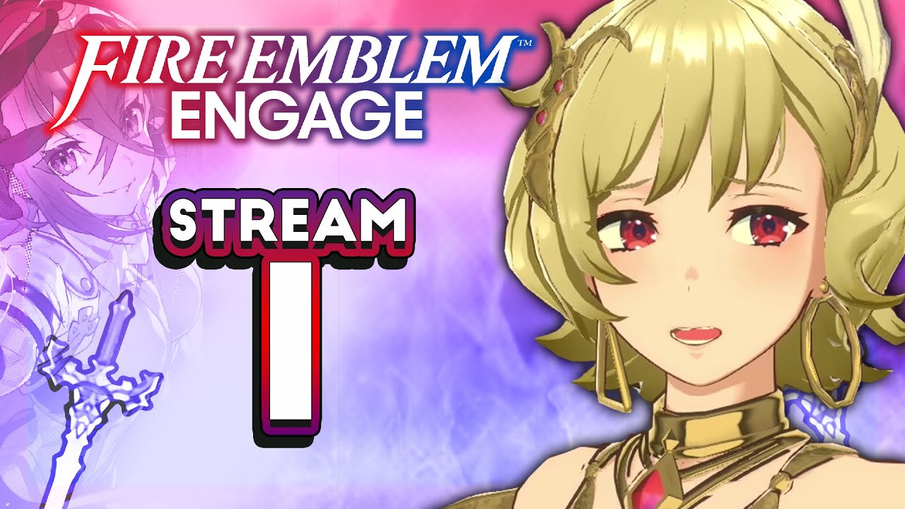 GOOD GAMEPLAY & CRINGE STORY! Fire Emblem Engage | Chapters 1-9