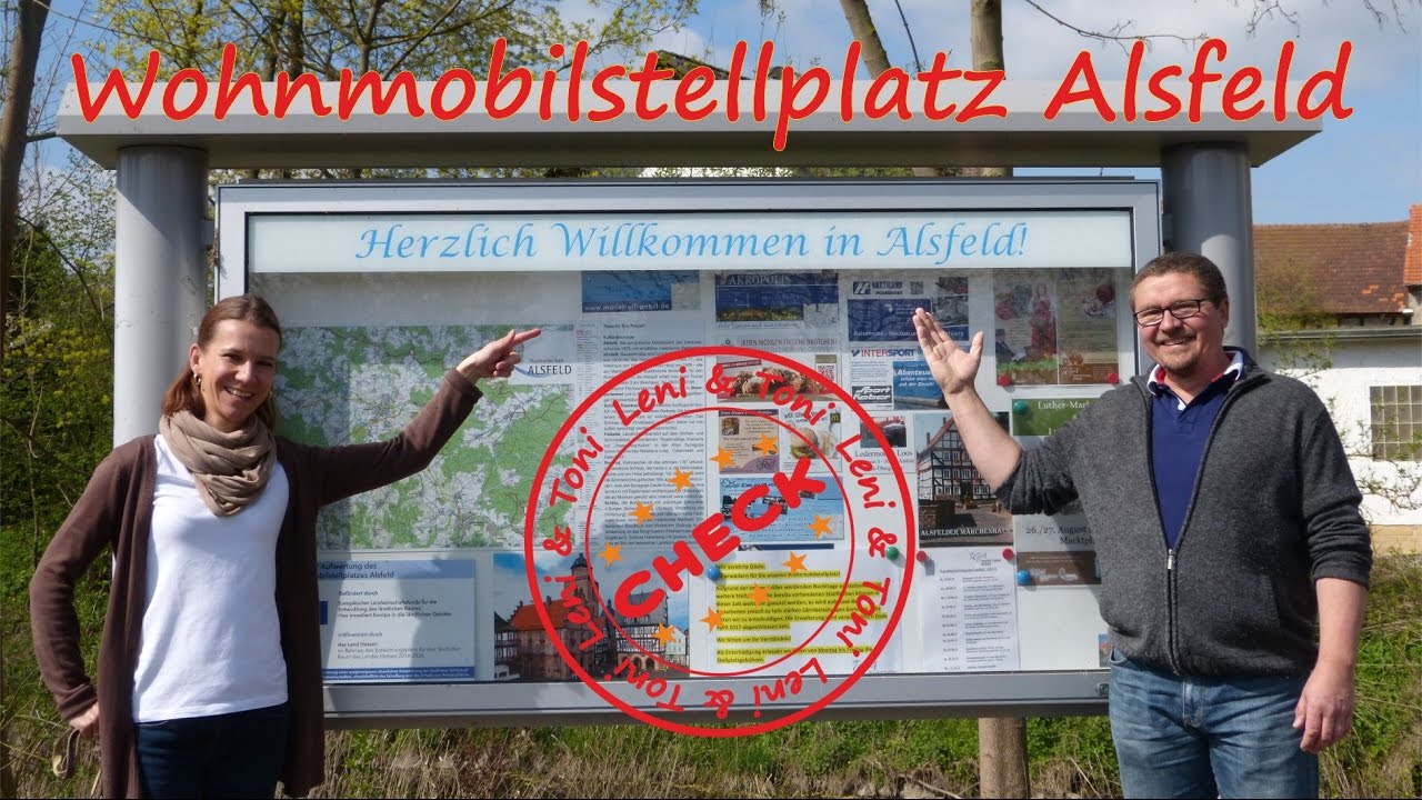 Leni & Toni CHECK: Wohnmobilstellplatz ALSFELD / Vogelsberg