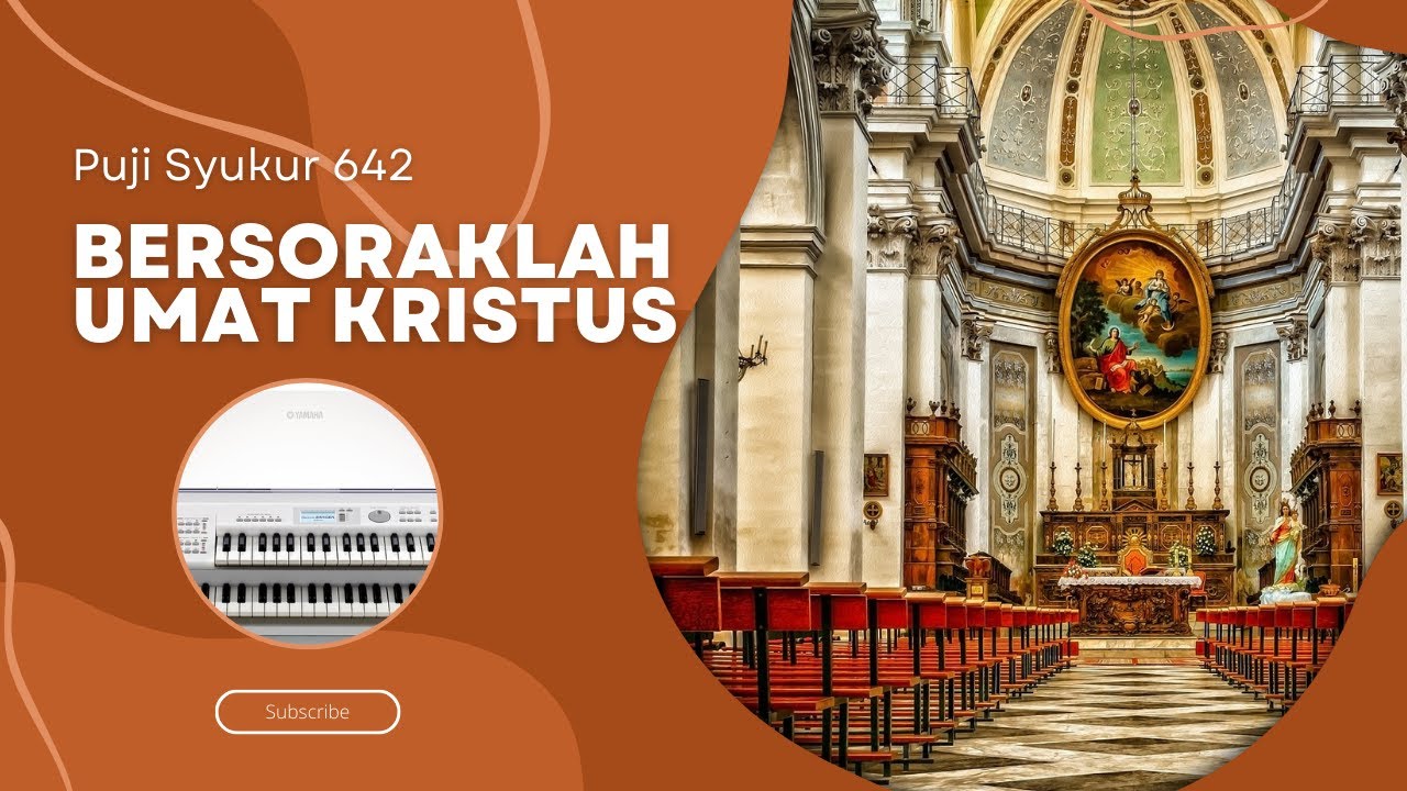 Puji Syukur No. 642 - Bersoraklah Umat Kristus - Iringan Electone ELB02 plus Partitur
