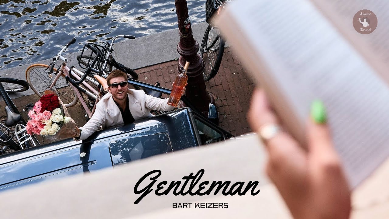 Bart Keizers - Gentleman (Offici&euml;le Videoclip)