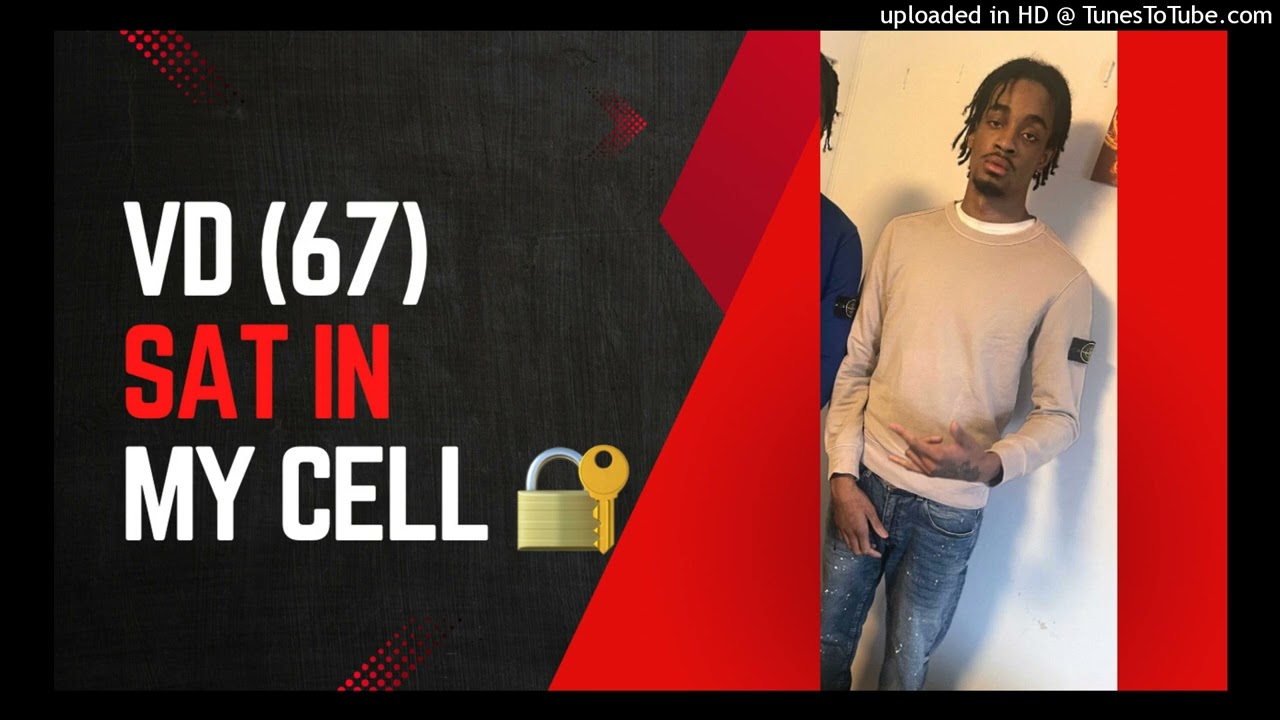 VD (67) - SAT IN MY CELL