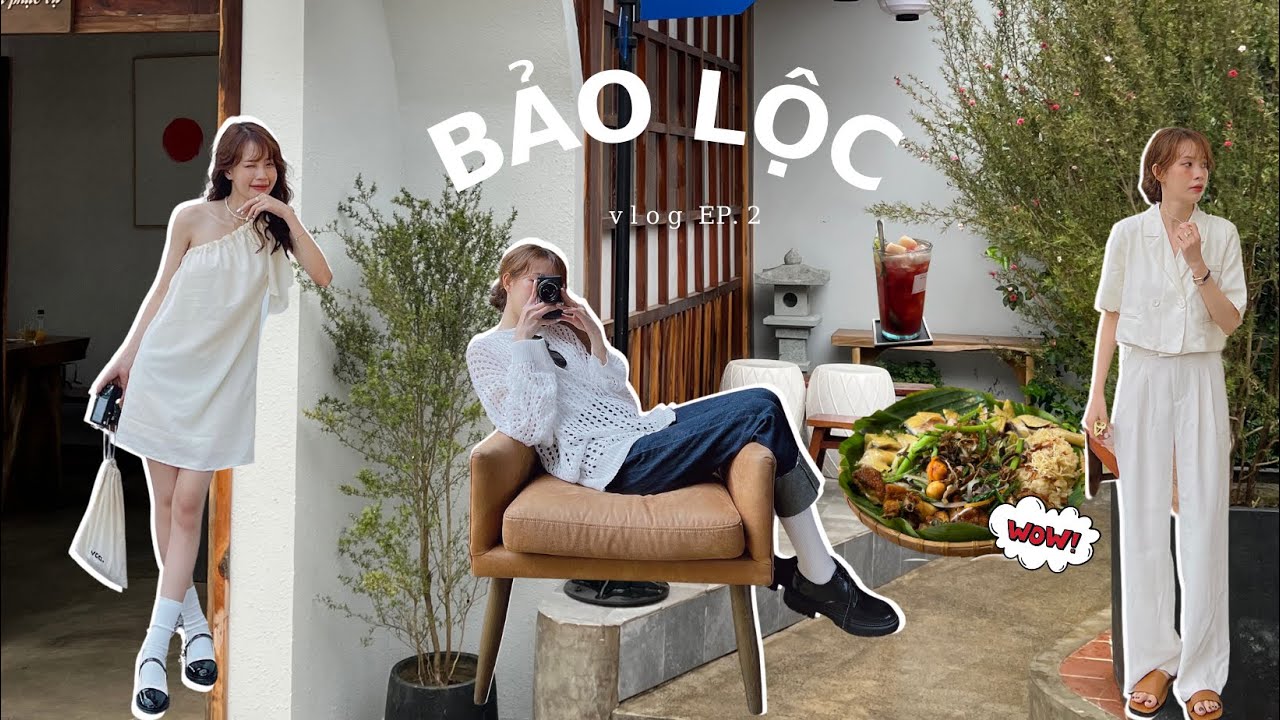 BAO LOC TRIP • Ep.2 •Nhiều quán cà phê cực chill tại Bảo Lộc • Hứa Quỳnh Như