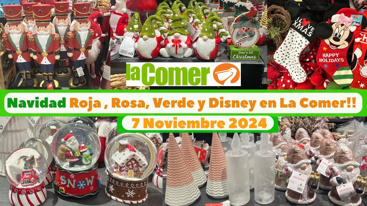 Navidad en La Comer 🇲🇽| 2024 | #comprasefectivas #lacomer #navidad