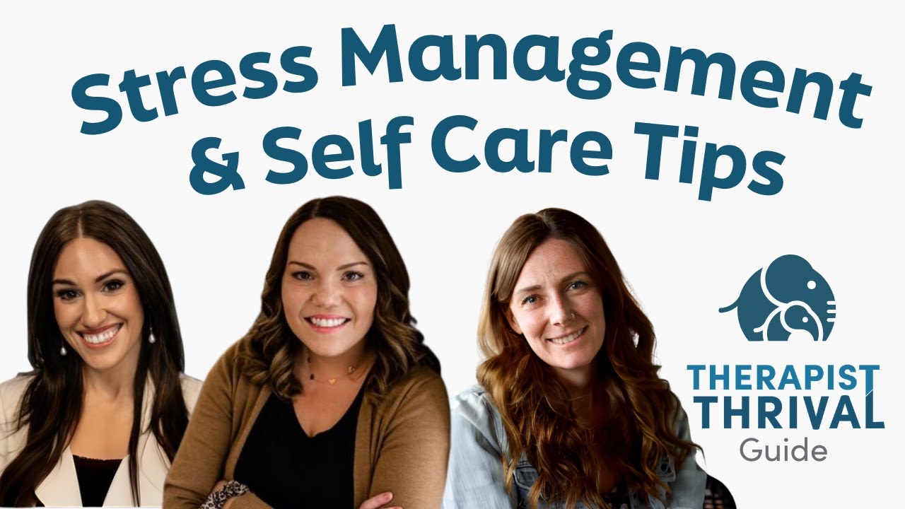 Therapists Share Their Stress Relief and Self-Care Tips