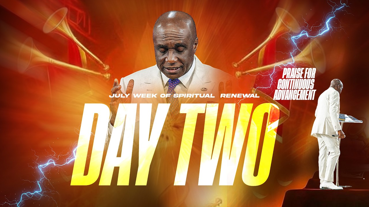 Praise For Continuous Advancement | July WOSR - Day 2 | Tuesday, 30th June 2026
