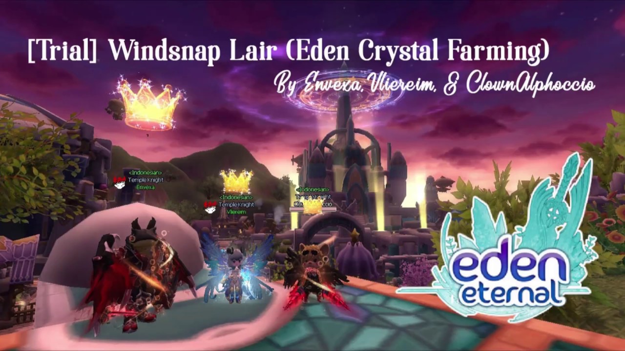 Eden Eternal - Trial : Windsnap Lair (Money Making Guide)