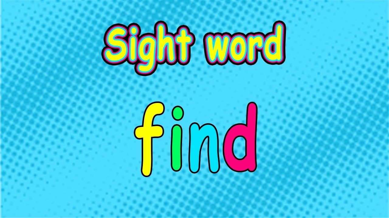 Sight word FIND