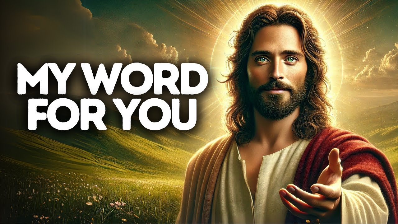 This Is My Word For You | God Says | God Message Today | Gods Message Now | God Message