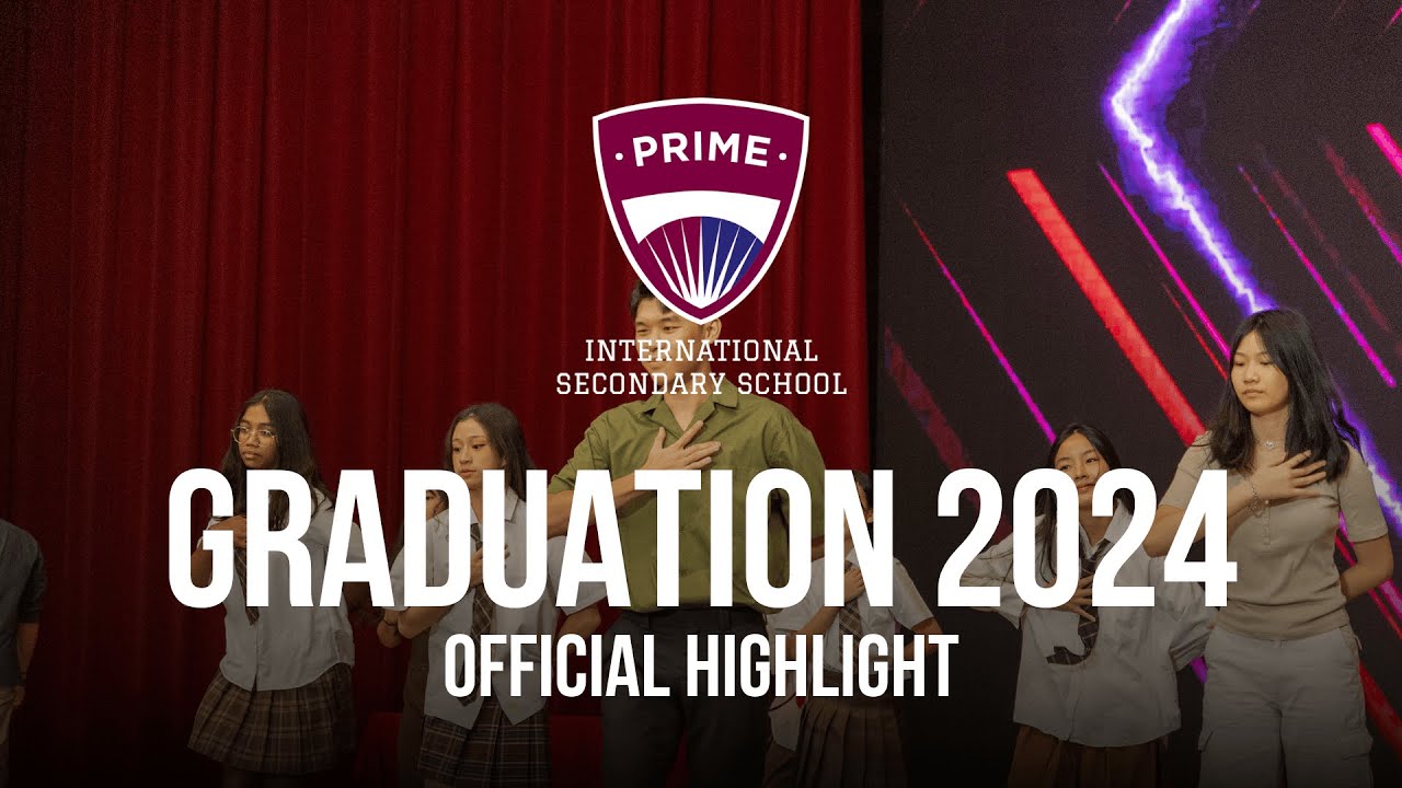 Prime Official Graduation Highlight Video 2024