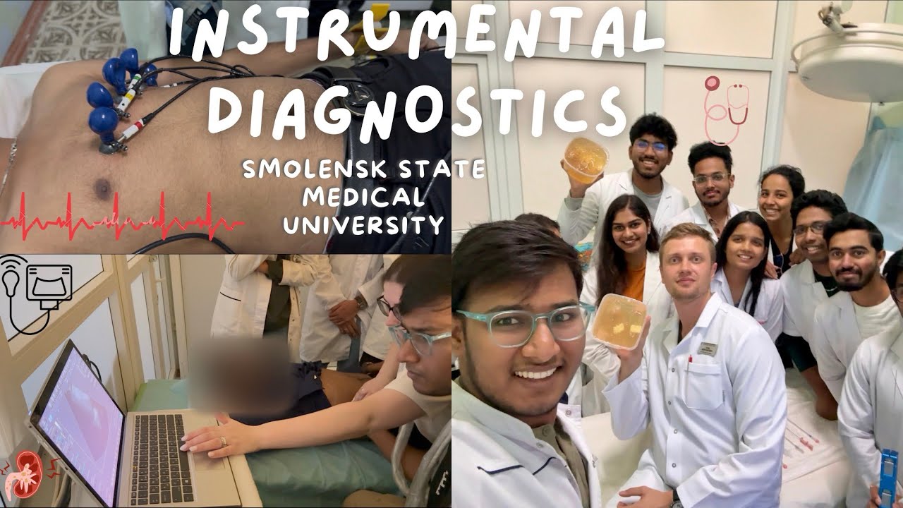 Instrumental diagnostic course 🩺🩻🥼Smolensk state medical university,Russia.