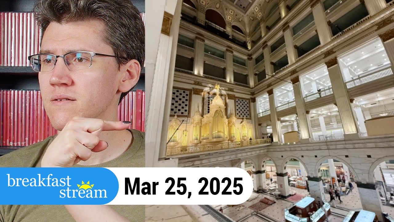 ☀️ World's Largest Pipe Organ | Breakfast Stream 3.25.25
