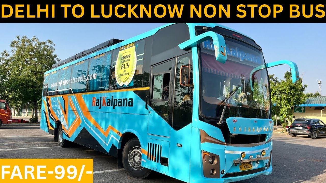 DELHI TO LUCKNOW NON STOP LUXURIOUS BUS WITH ON-BOARD WASHROOM