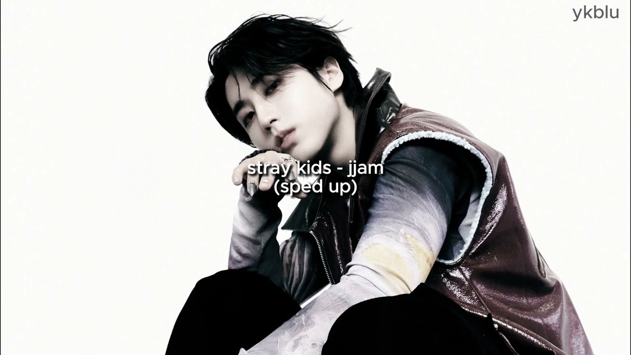 stray kids - jjam (sped up)