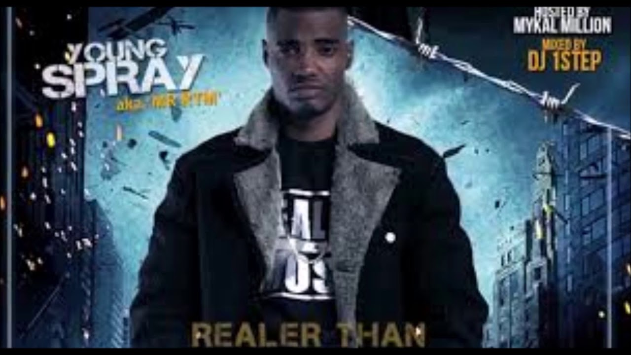 YOUNG SPRAY - REALER THAN MOST VOLUME 3