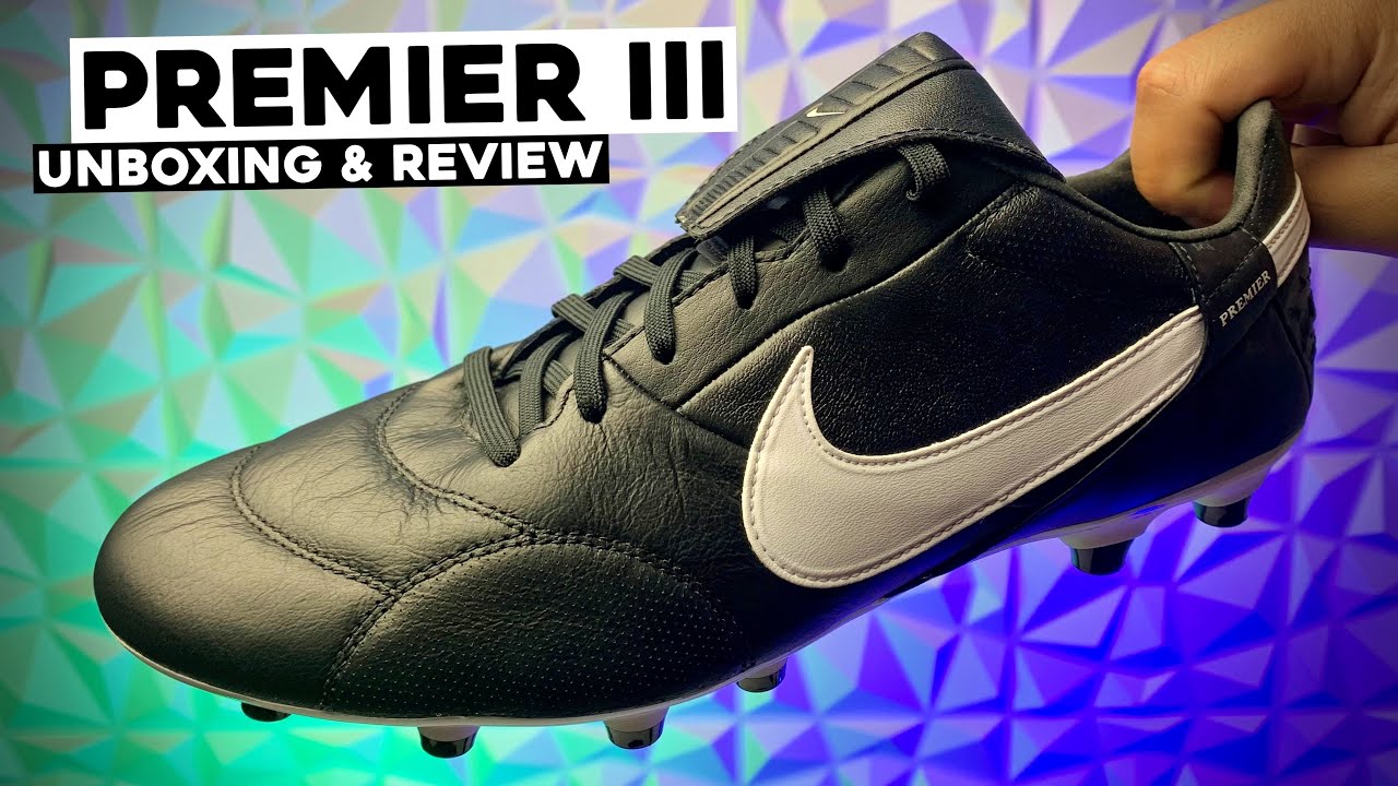NIKE PREMIER 3 | UNBOXING & REVIEW