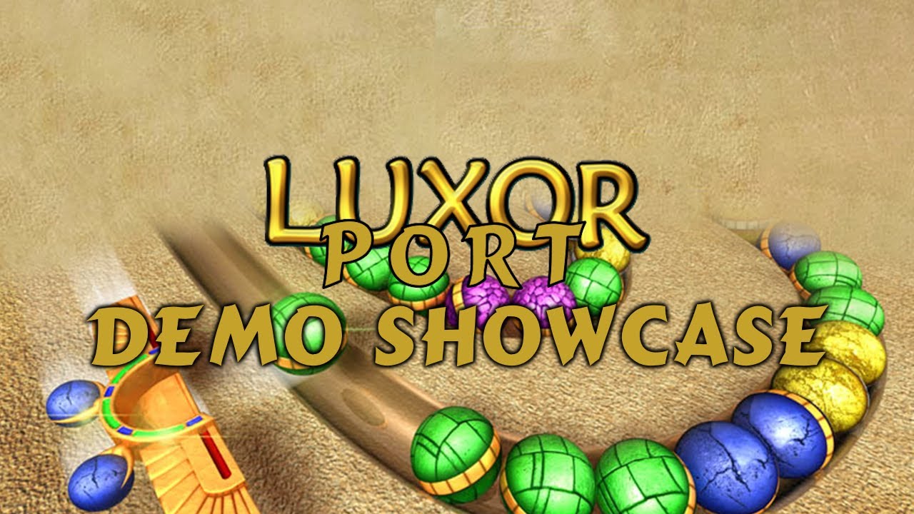 If Luxor 1 was made on Luxor 2 engine - Luxor Port for Luxor 2 demo showcase